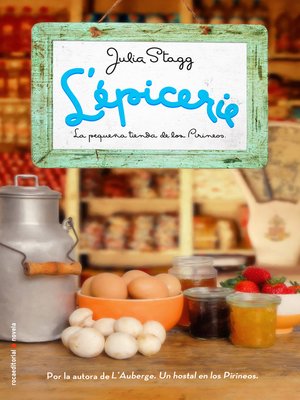 cover image of L'épicerie. La pequeña tienda de los Pirineos